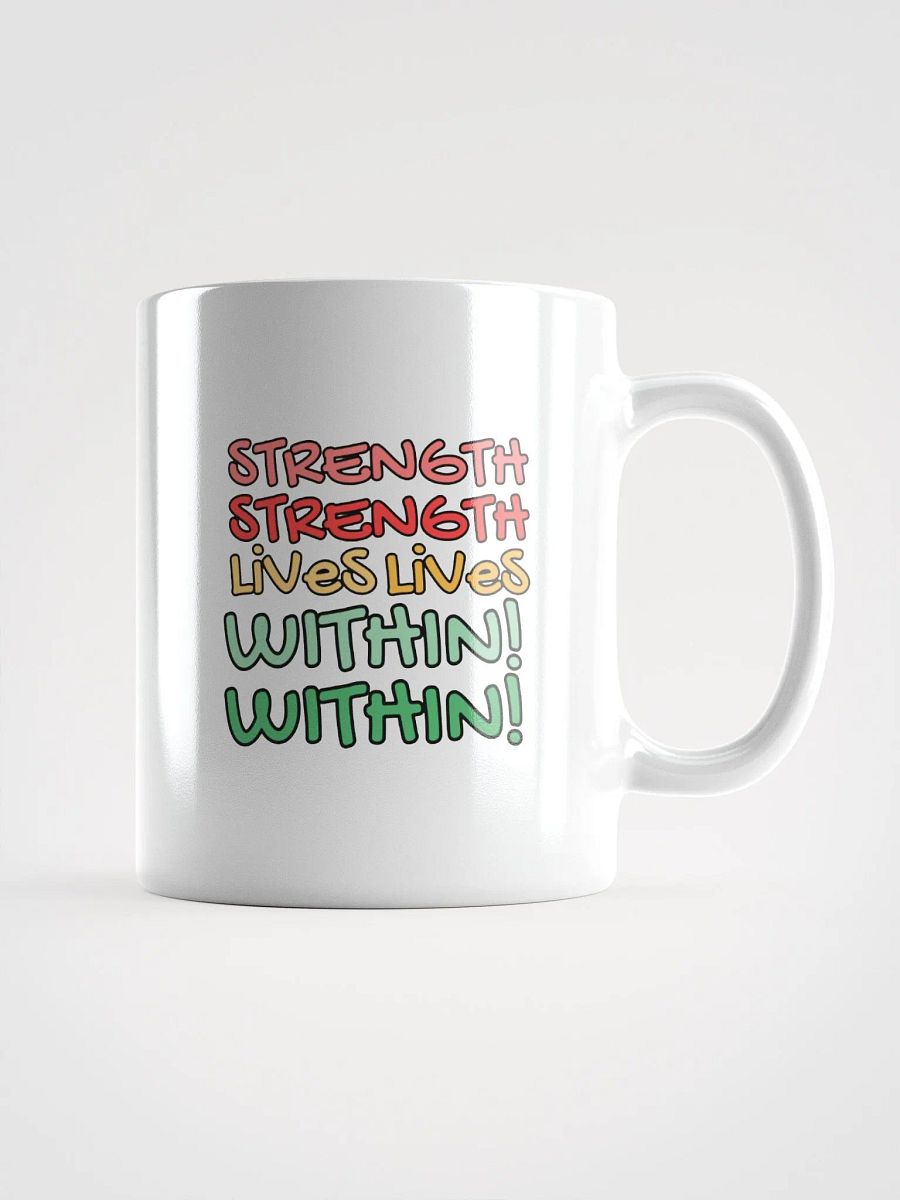 STRENGTH LIVES WITHIN MUG product image (2)