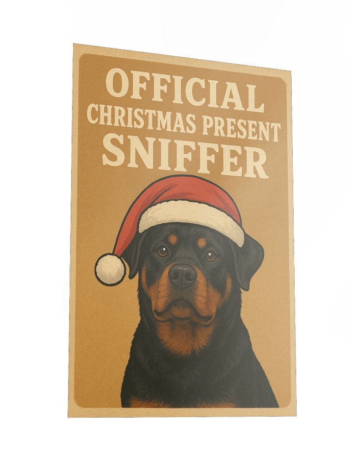Rottweiler Official Christmas present sniffer Poster product image (4)
