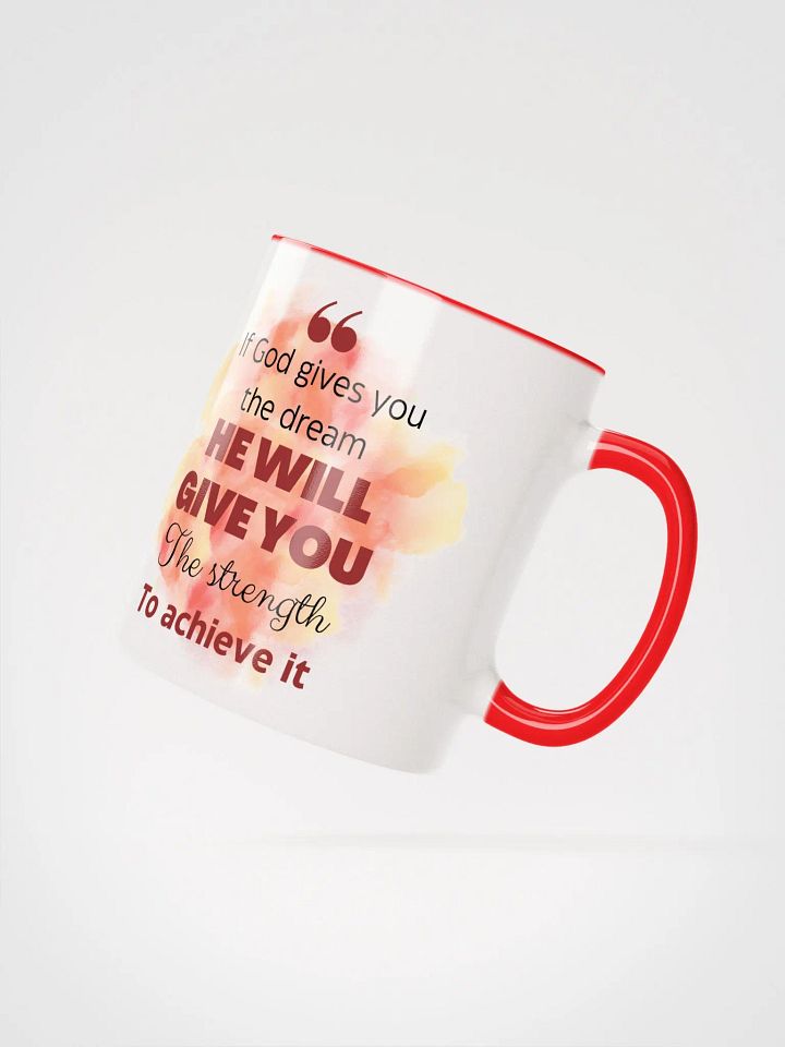 If God gives you a dream mug product image (2)