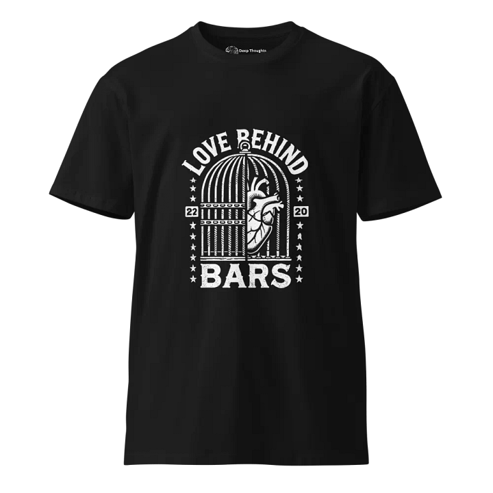 Love Behind Bars T-Shirt product image (1)