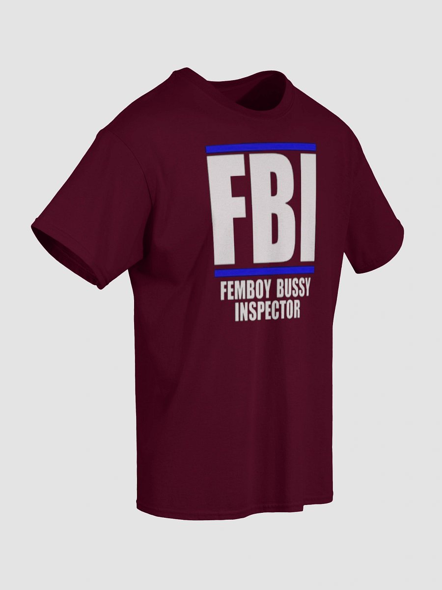 FBI Femboy Bussy Inspector Shirt product image (5)