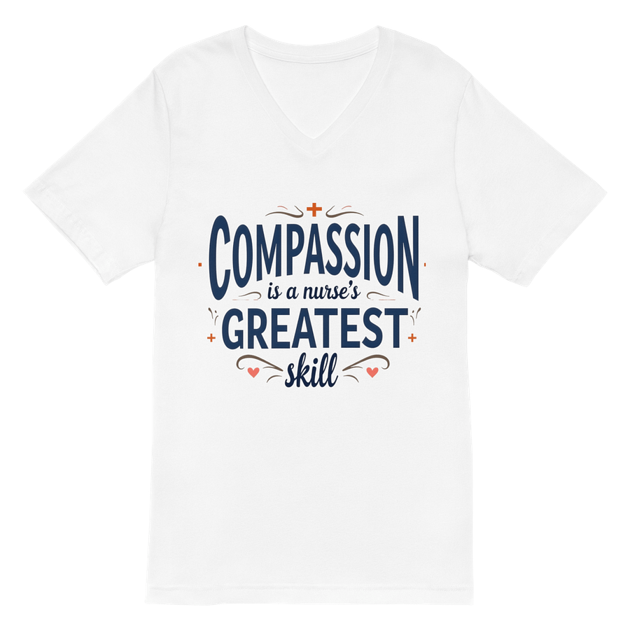 Compassion is a Nurse's greatest skill V-Neck Tee product image (2)
