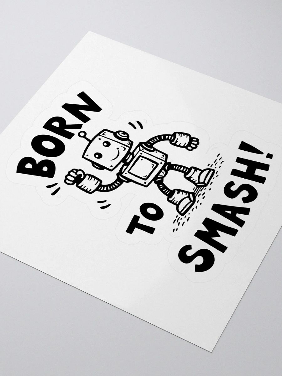 Born To Smash Kiss Cut Stickers product image (7)