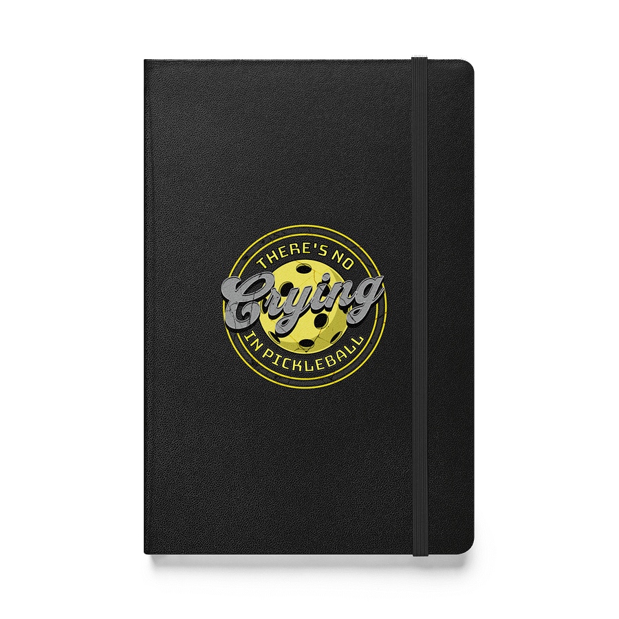 Theres No Crying In Pickleball Playful Hardcover Journal product image (1)