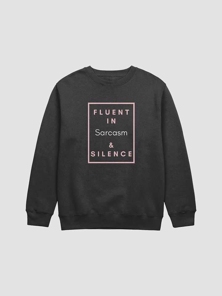 Silent Sarcasm Crewneck Sweatshirt product image (1)