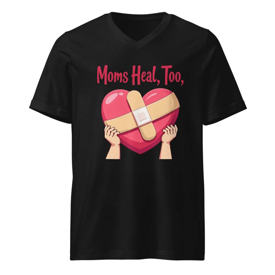Moms Heal, Too V-Neck Tee product image (1)