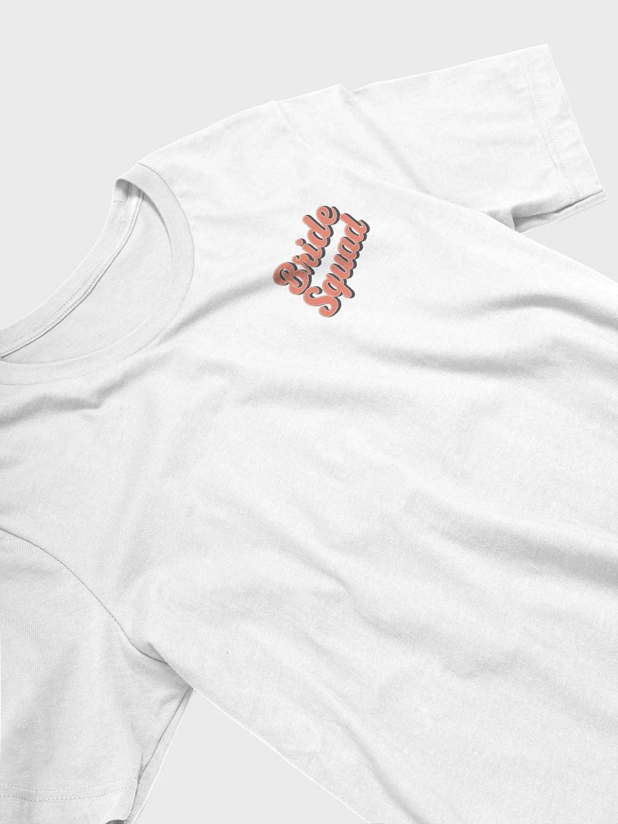 Vows & Vibes Bride Squad T-Shirt product image (3)