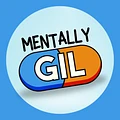 mentallygil