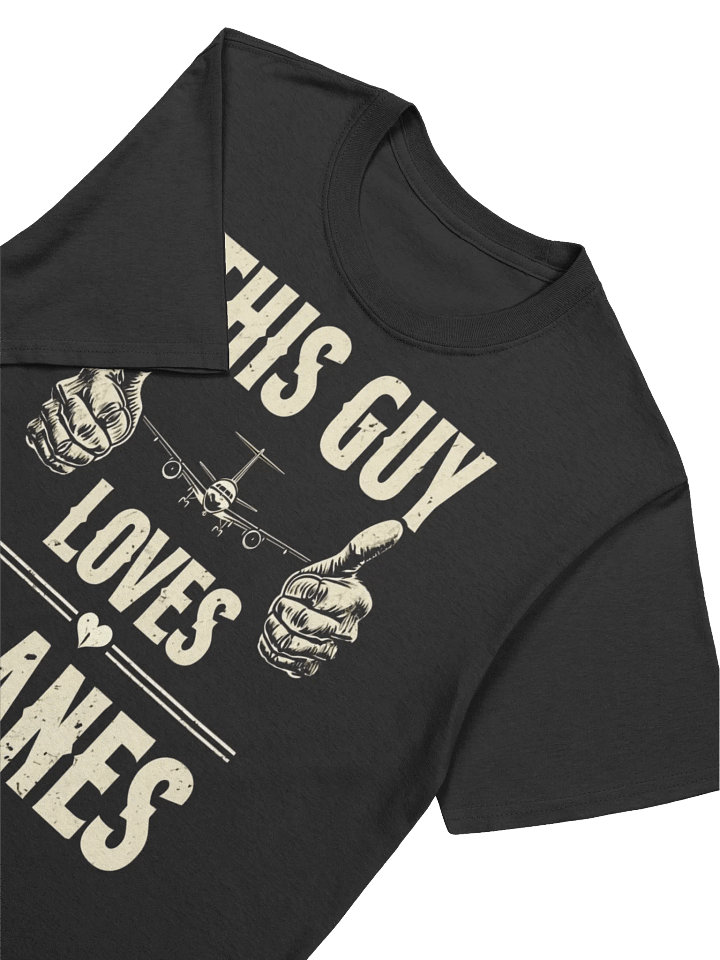 This Guy Loves Planes T-Shirt product image (2)