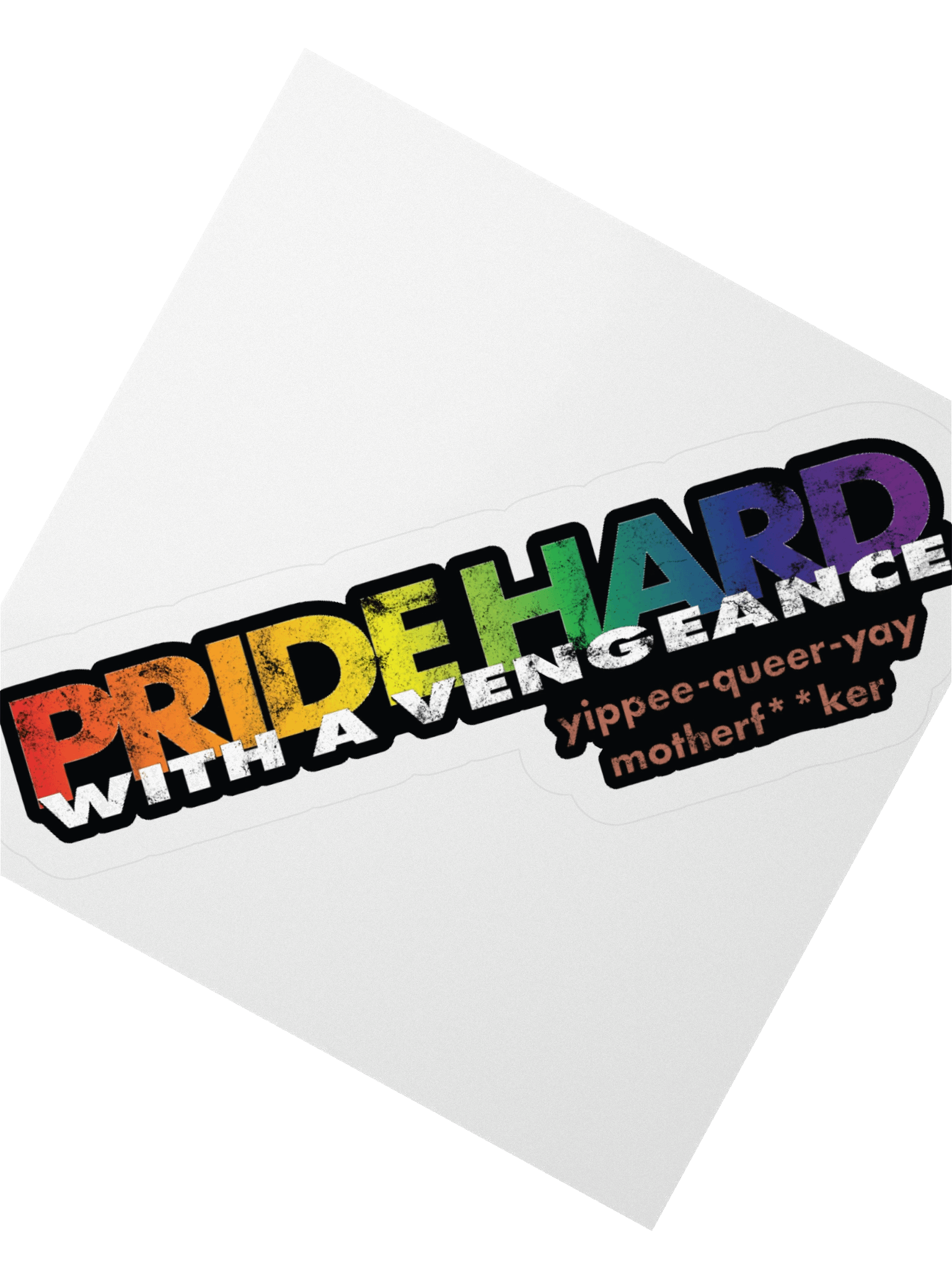 Rainbow "Pride Hard" Sticker product image (2)