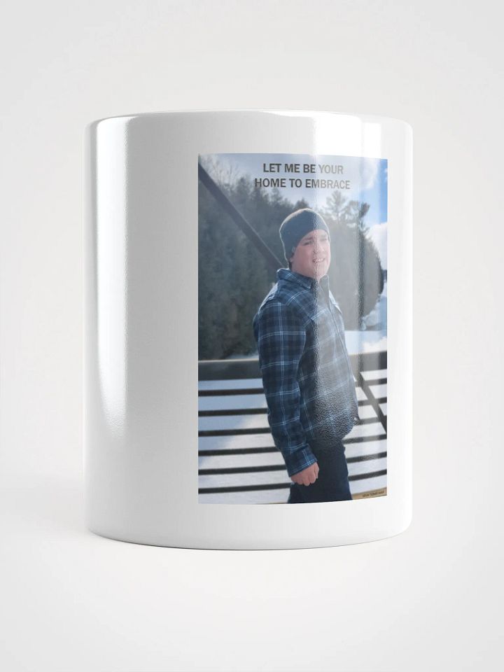 Let Me Be Your Home To Embrace Mug product image (1)