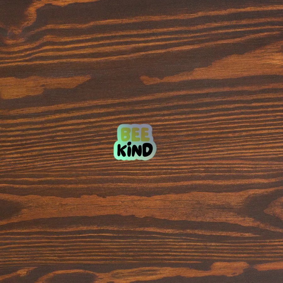 Bee Kind Holographic Sticker product image (5)