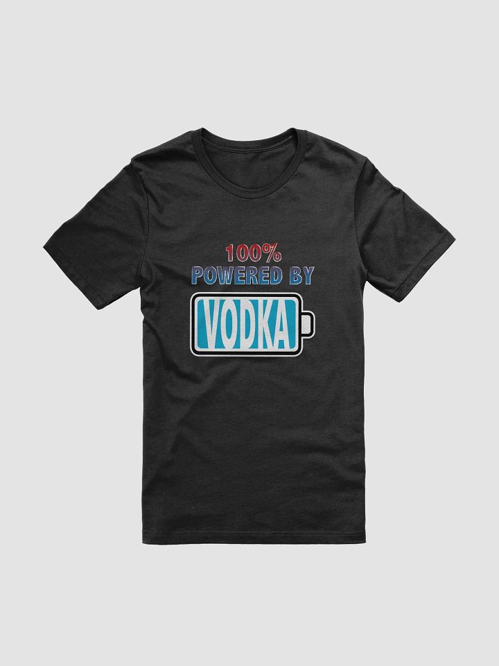 100% Powered by Vodka T-Shirt product image (1)