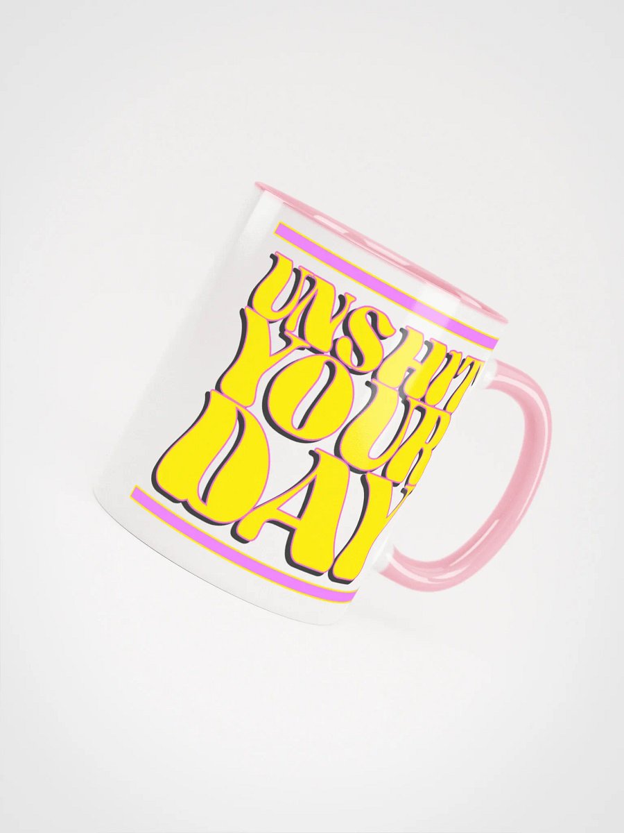 UnSh*t Your Day MUG product image (13)