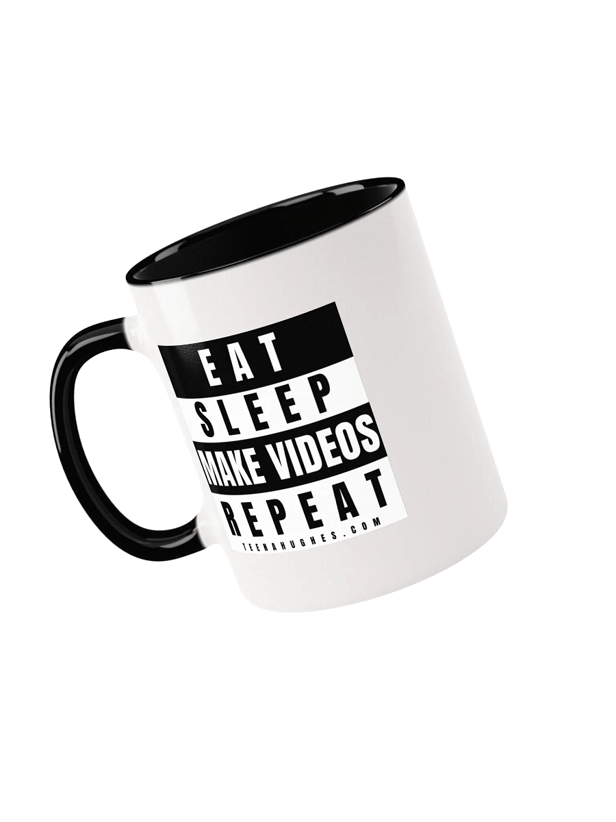 Eat - Sleep - Make Videos - Repeat – White Mug product image (3)