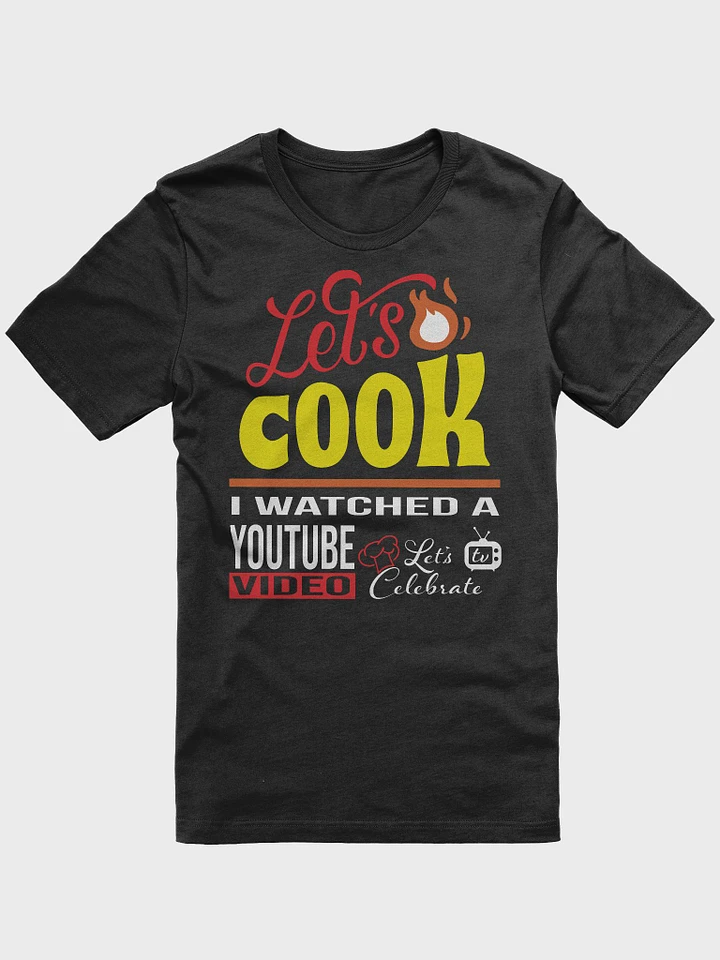 Let's Cook Supersoft T-Shirt product image (1)