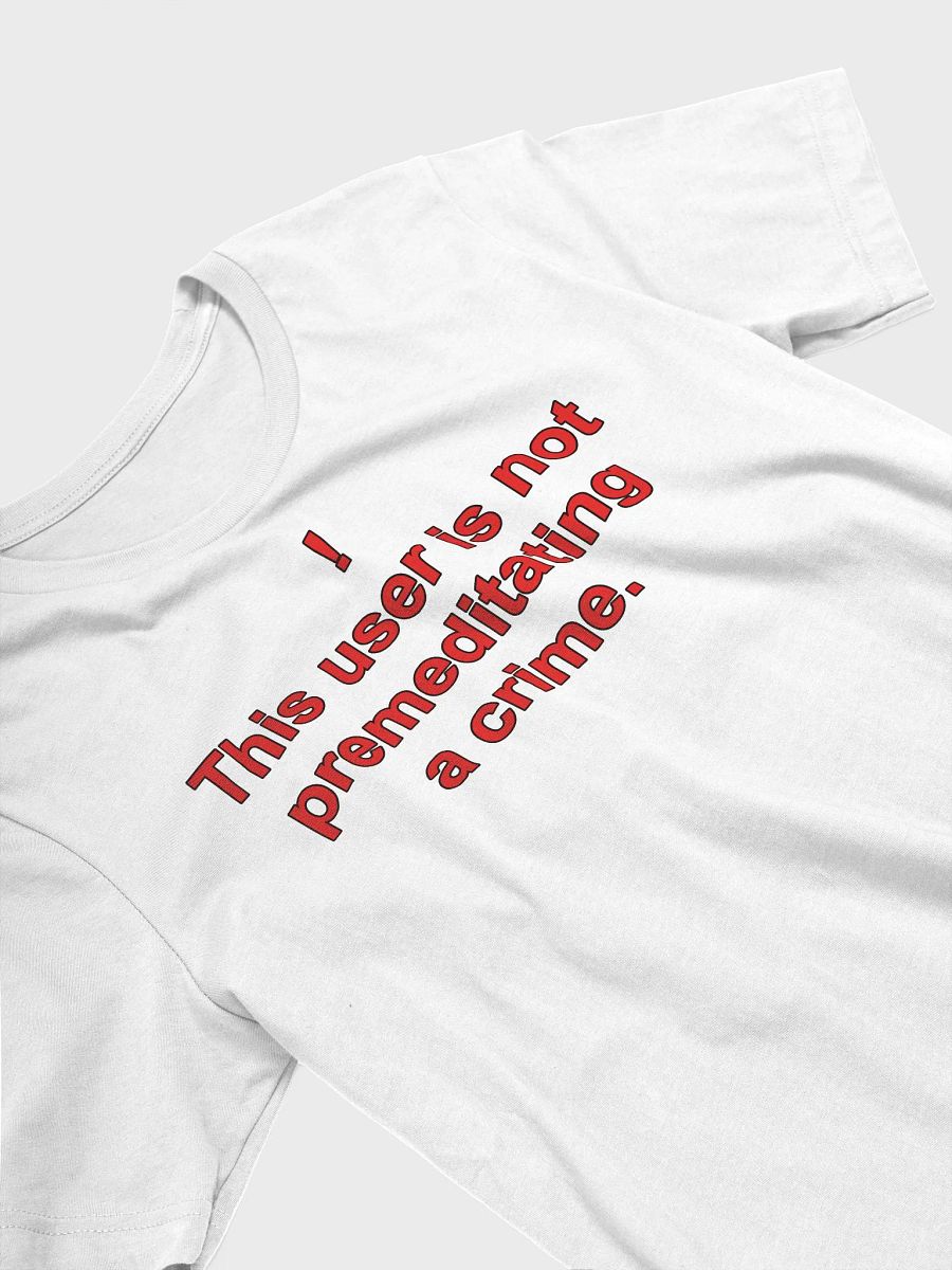 Premeditated Crime Cotton T-Shirt product image (24)