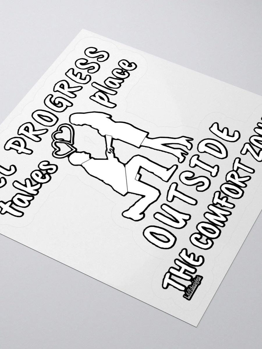ALL PROGRESS TAKES PLACE OUTSIDE THE COMFORT ZONE product image (7)
