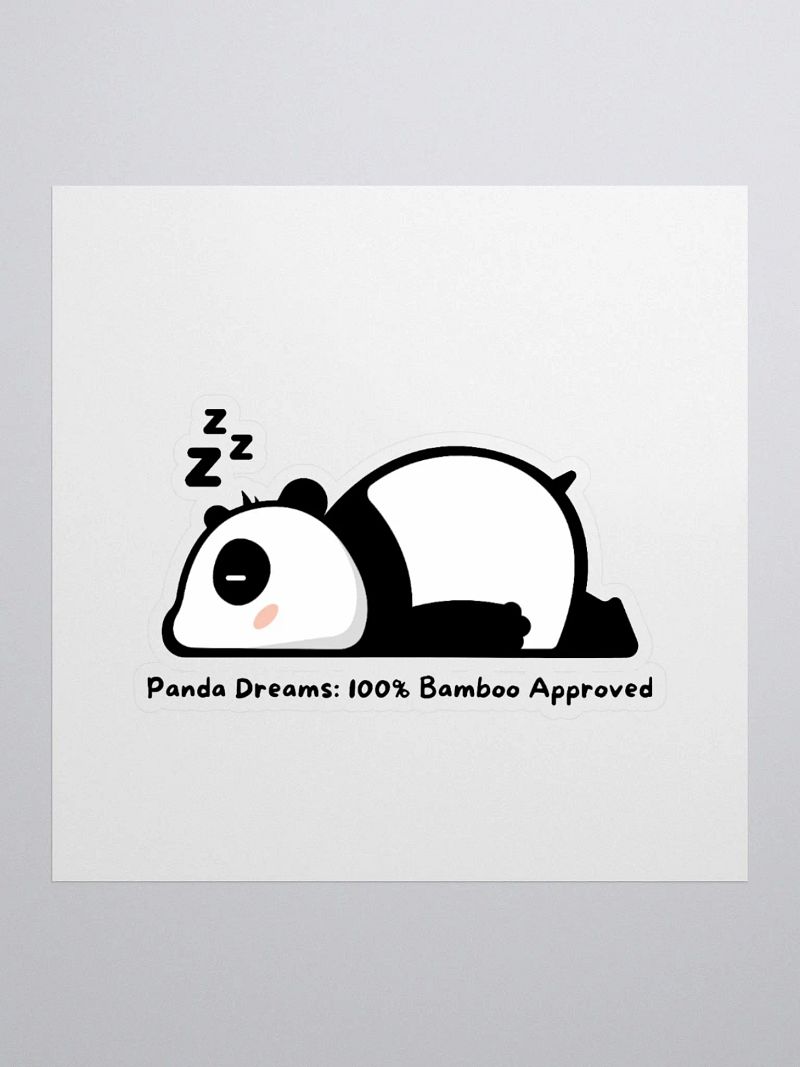 Panda Dreams: 100% Bamboo Approved Sticker