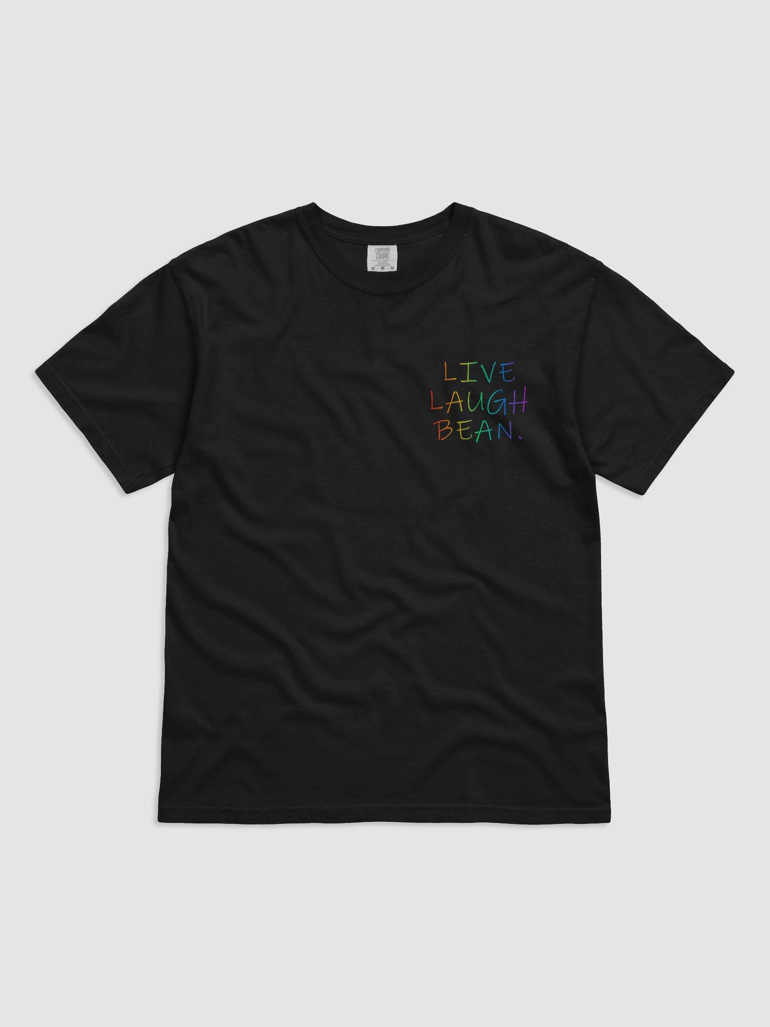 Tee o’ Bean: Live, Laugh, Wear It👕🌈 product image (5)