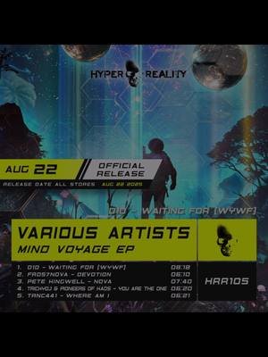 Available this Friday from all stores. D10 - Waiting For on (Hyper Reality Records)  Released on an amazing EP with other quality artists. Mind Voyage is an EP for all tastes. Get your copy here: https://li.sten.to/wywf #hardtrancefamily #hardtrance #hardtrancemusic #d10 #trending      