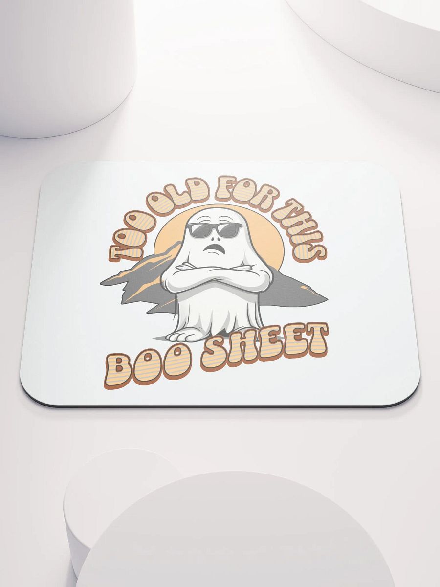 Too Old For This Boo Sheet Ghostly Sunset Mouse Pad product image (1)