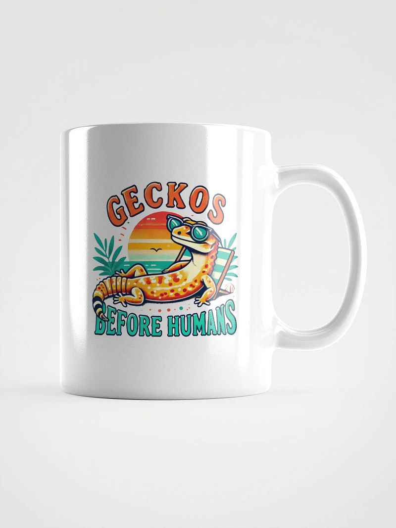 GECKOS BEFORE HUMANS Mug