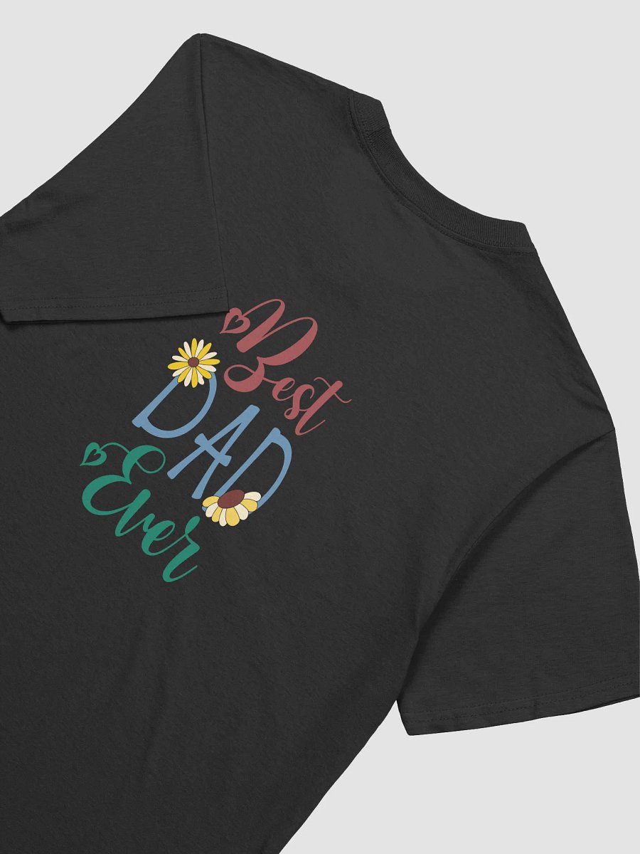 Super Hero Dad Best Dad Ever T-Shirt product image (9)