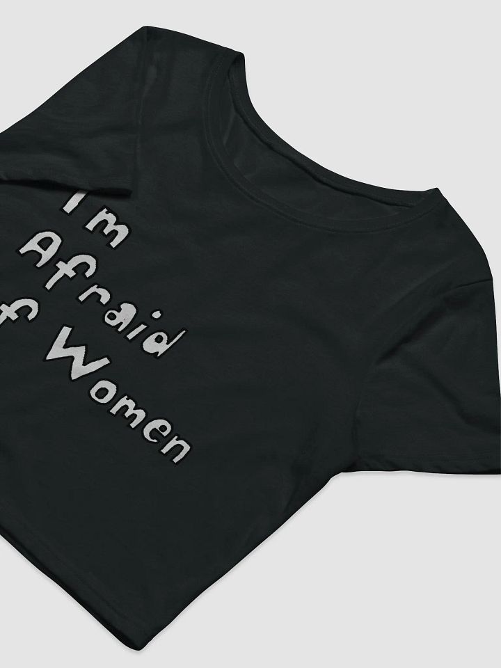 Afraid of Women Crop Top product image (2)