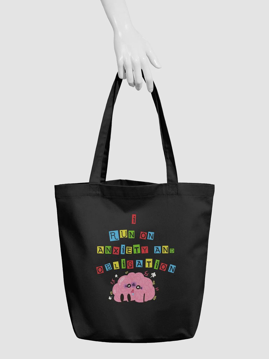 I Run On Anxiety And Obligation Tote product image (3)