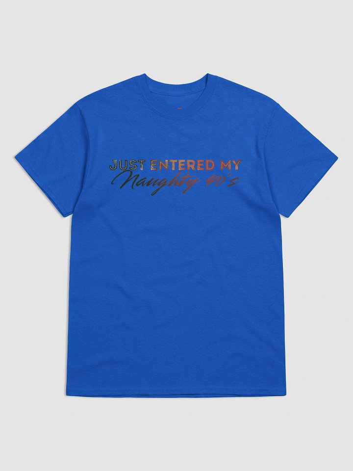 Naughty 40s Nostalgic Birthday T-Shirt product image (3)