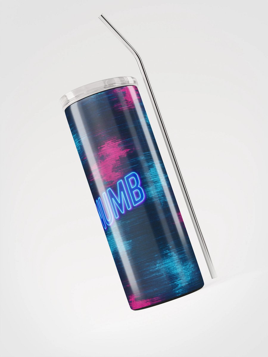 Bleed Neon (NUMB) Tumbler product image (3)