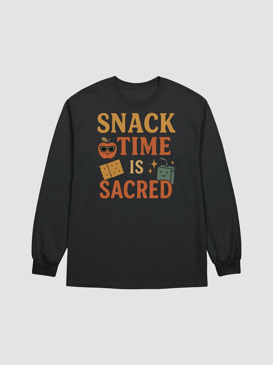 Snack Time Is Sacred Long Sleeve Tee – Teacher Style for Snack Champions product image (8)