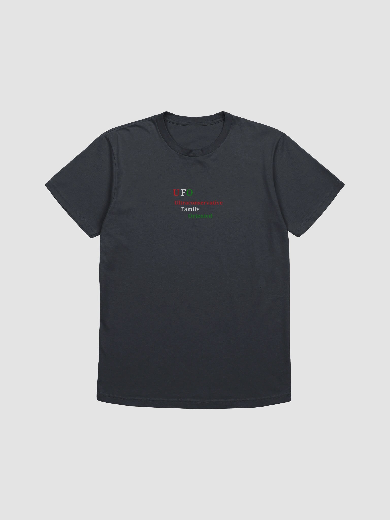 UFO Ultraconservative Family Oriented T-Shirt product image (3)