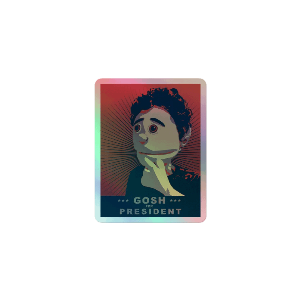 Gosh For President Holographic Sticker product image (1)