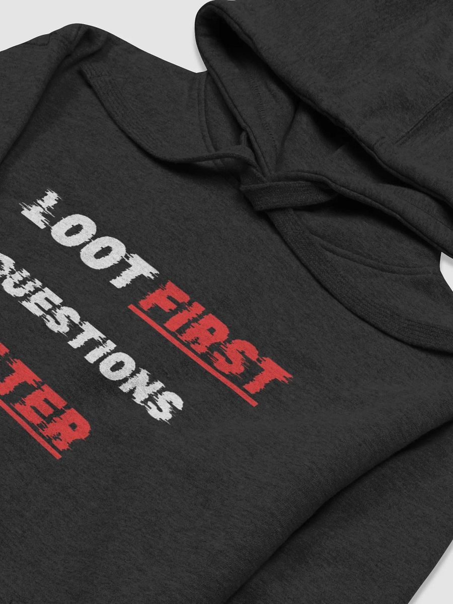 Loot First Hoodie product image (3)
