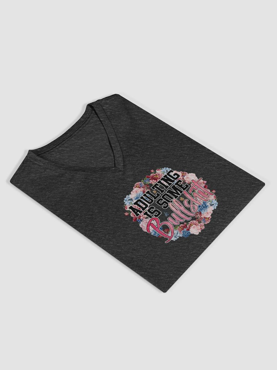 Bullshit Adulting Floral V-Neck Tee product image (16)