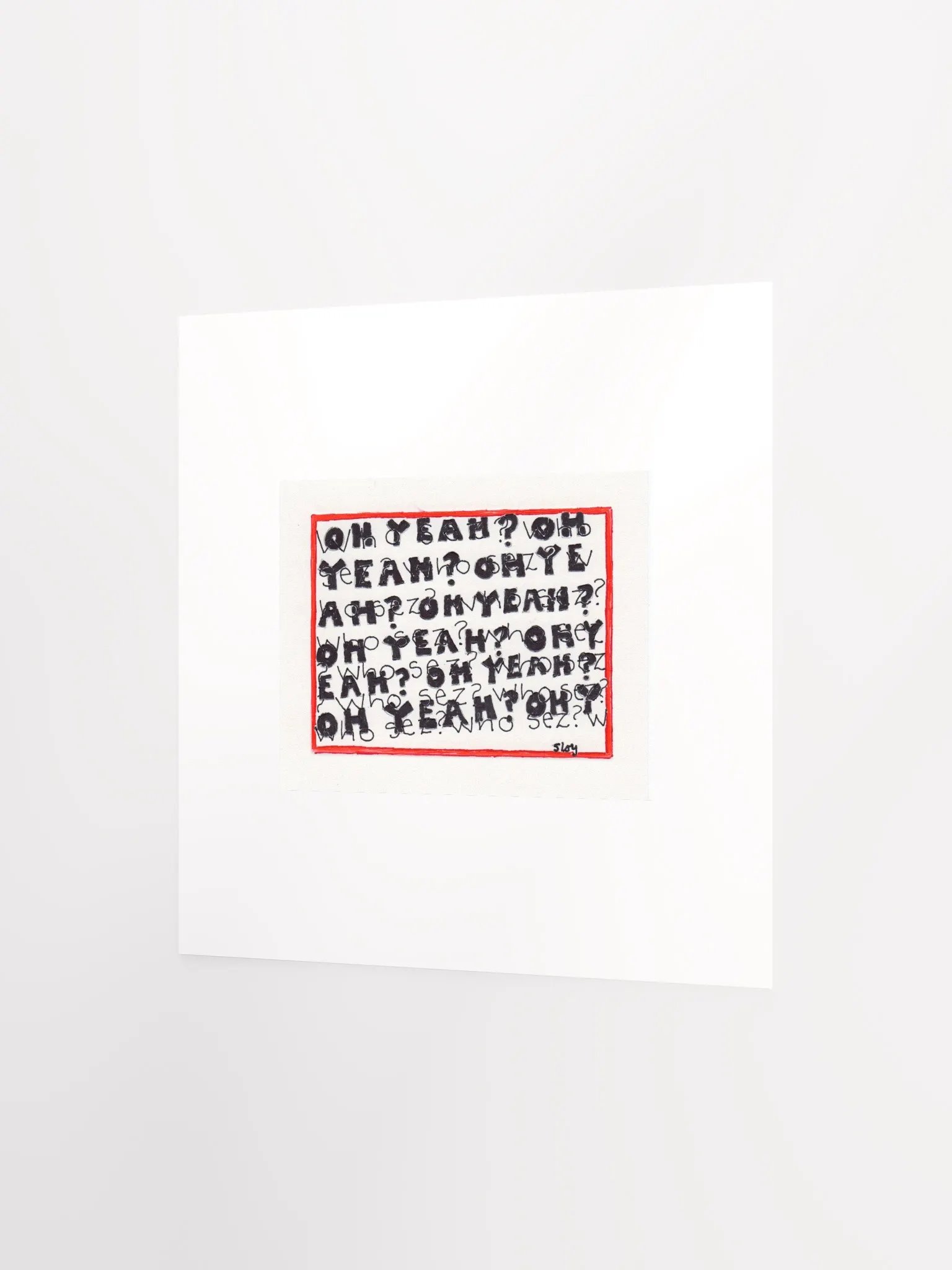 oh yeah? who sez? panel card print product image (4)