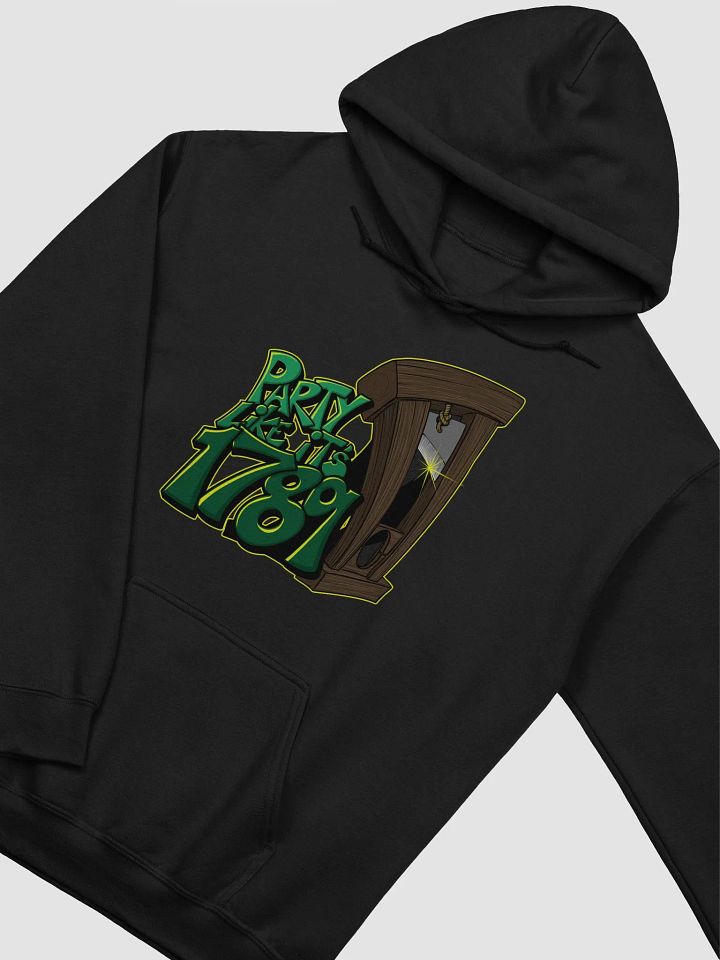 Party like it's 1789 - Hoodie product image (2)