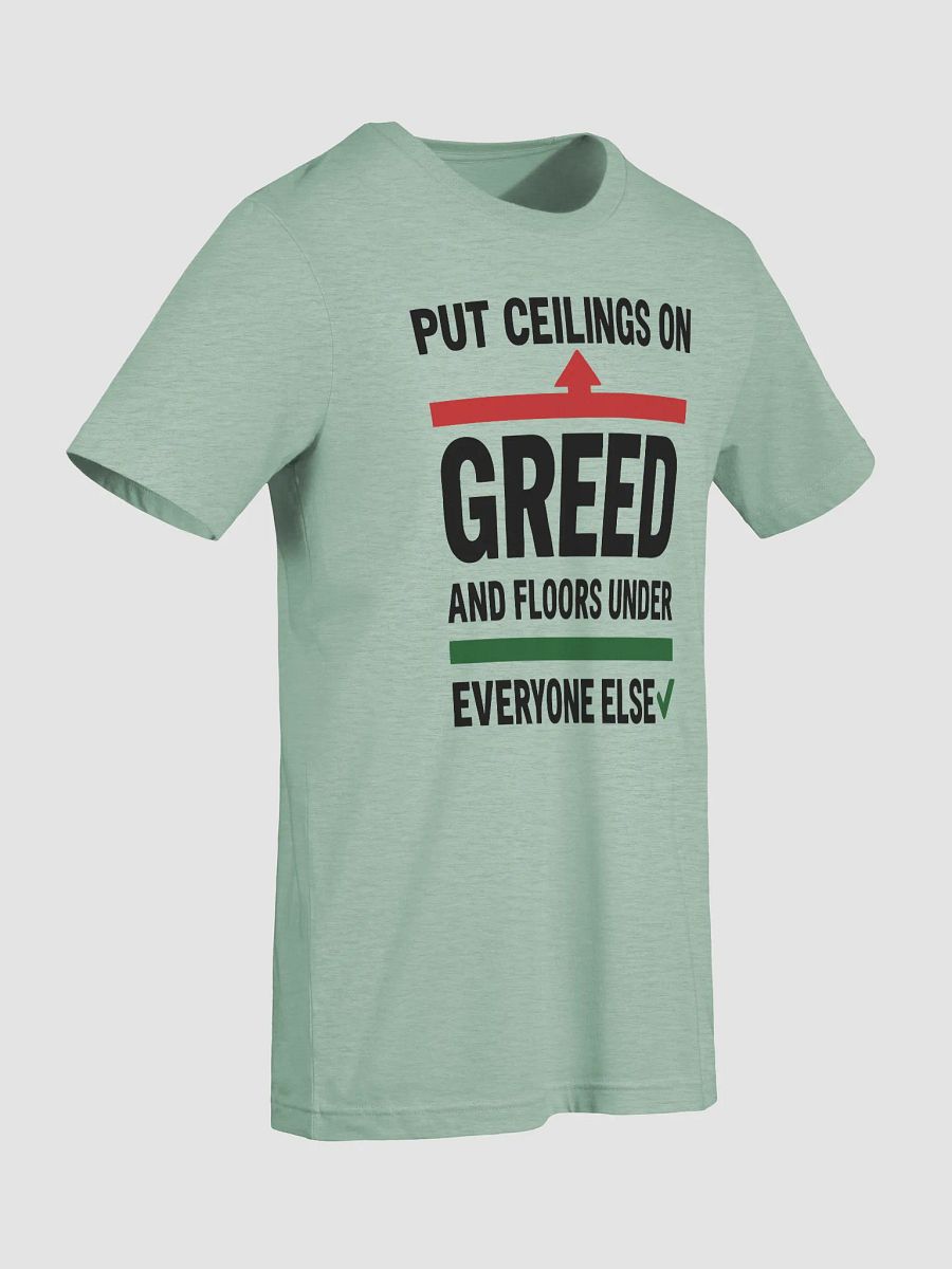 Greed Limits T-Shirt product image (13)