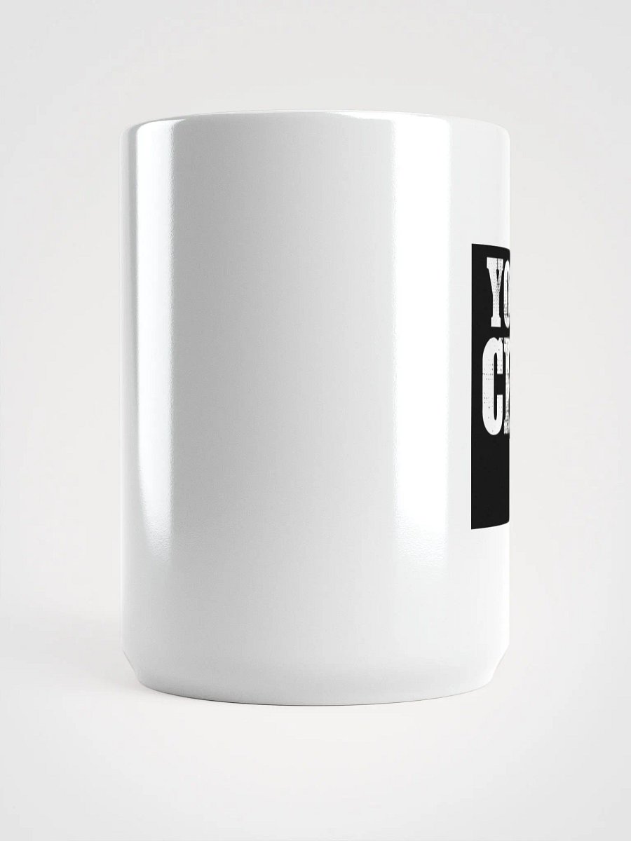 "You Don't Censor Me" Mug product image (5)