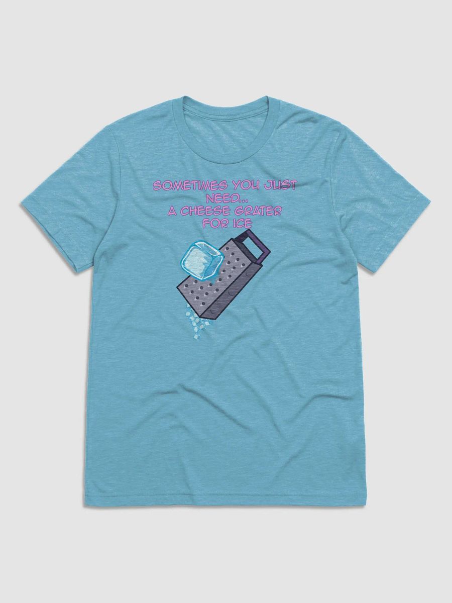 Cheese Grater For Ice - T shirt product image (6)