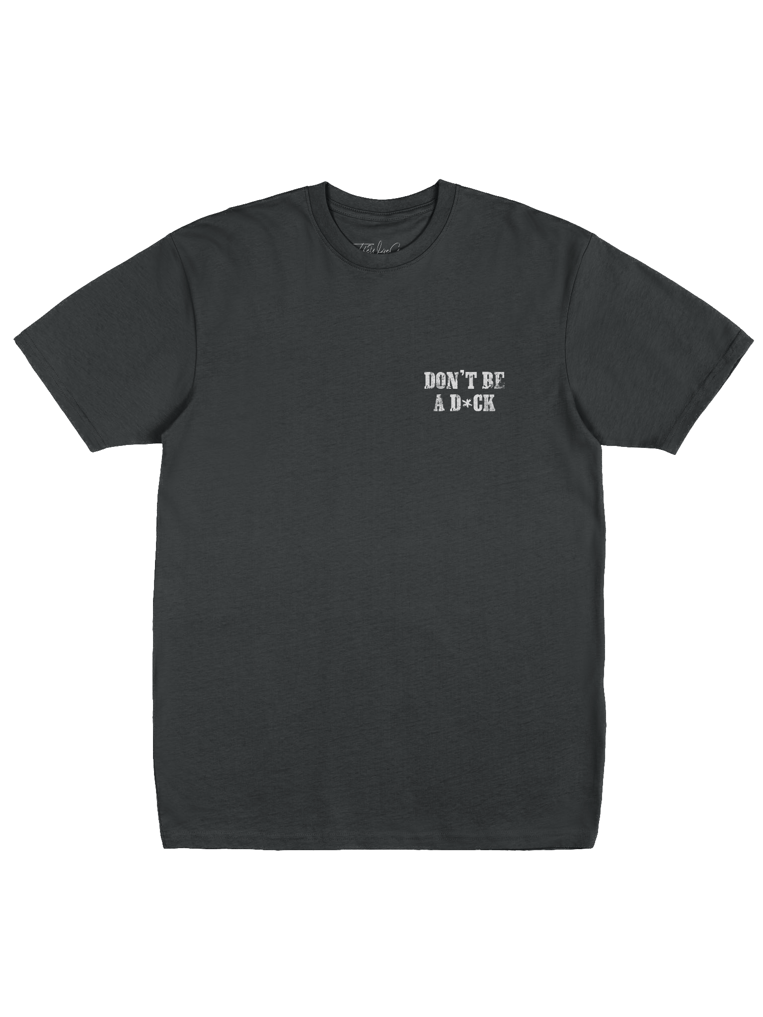 Don't Be A D*ck Black Tee product image (4)