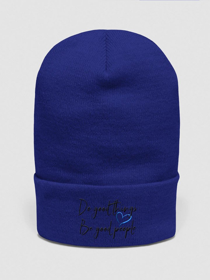 Do Good Things, Be Good People Beannie product image (3)