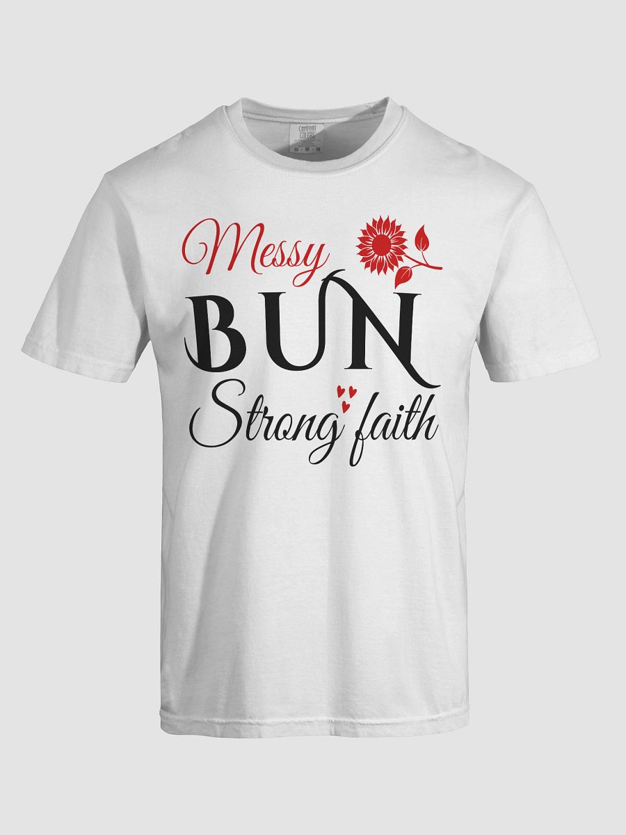 Strong Faith Comfort Colors T-shirt. product image (4)