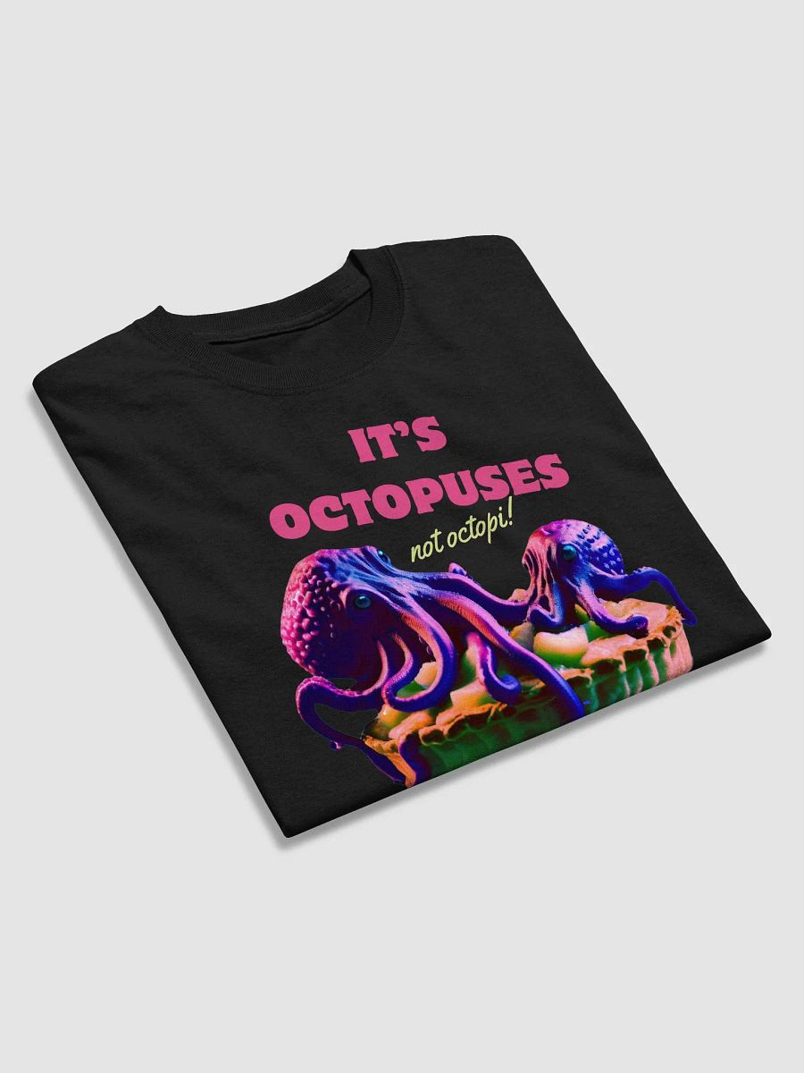 Octopuses - Not Octopi Shirt product image (9)