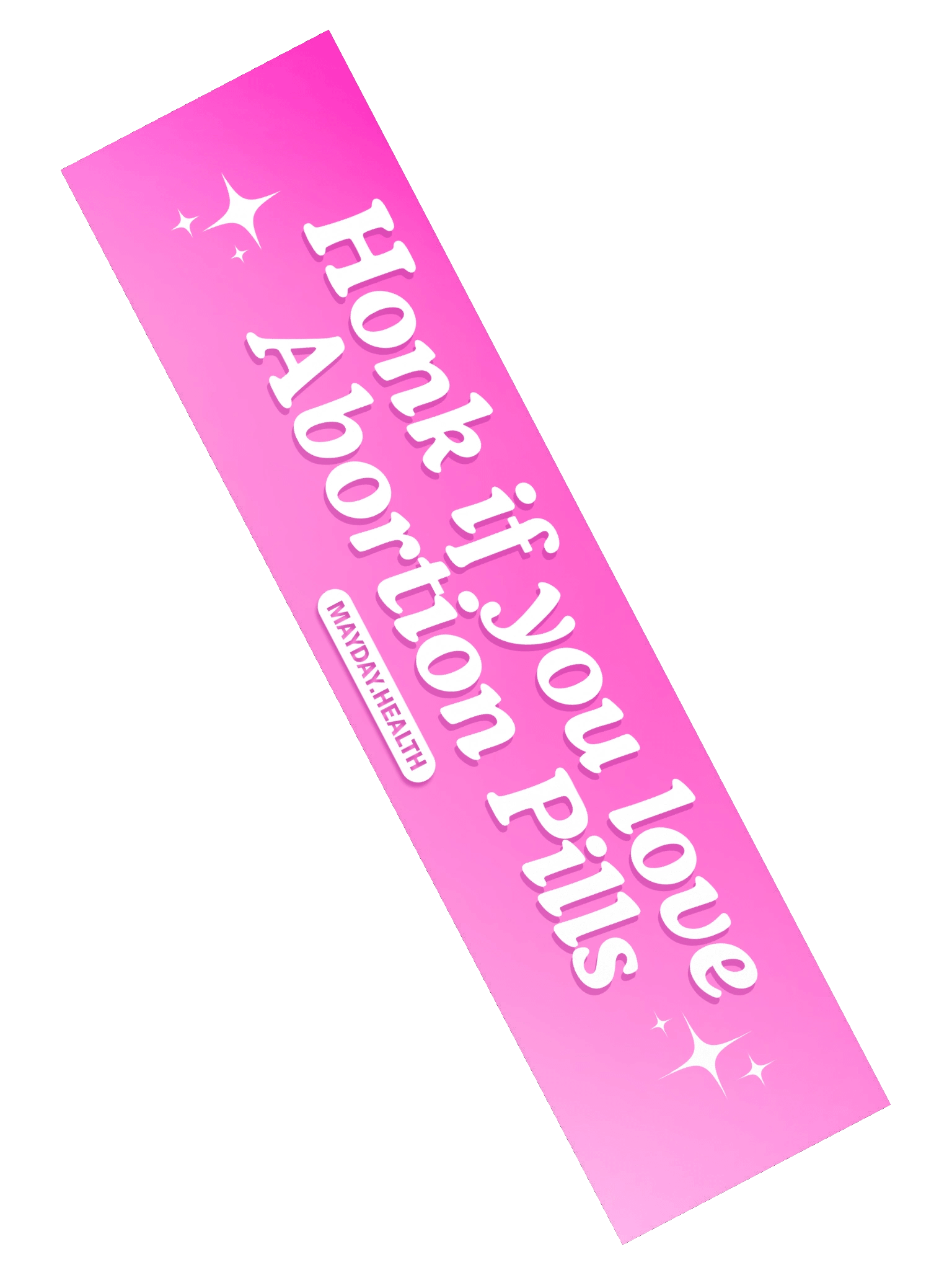 Honk If You Love Abortion Pills Bumper Sticker product image (2)