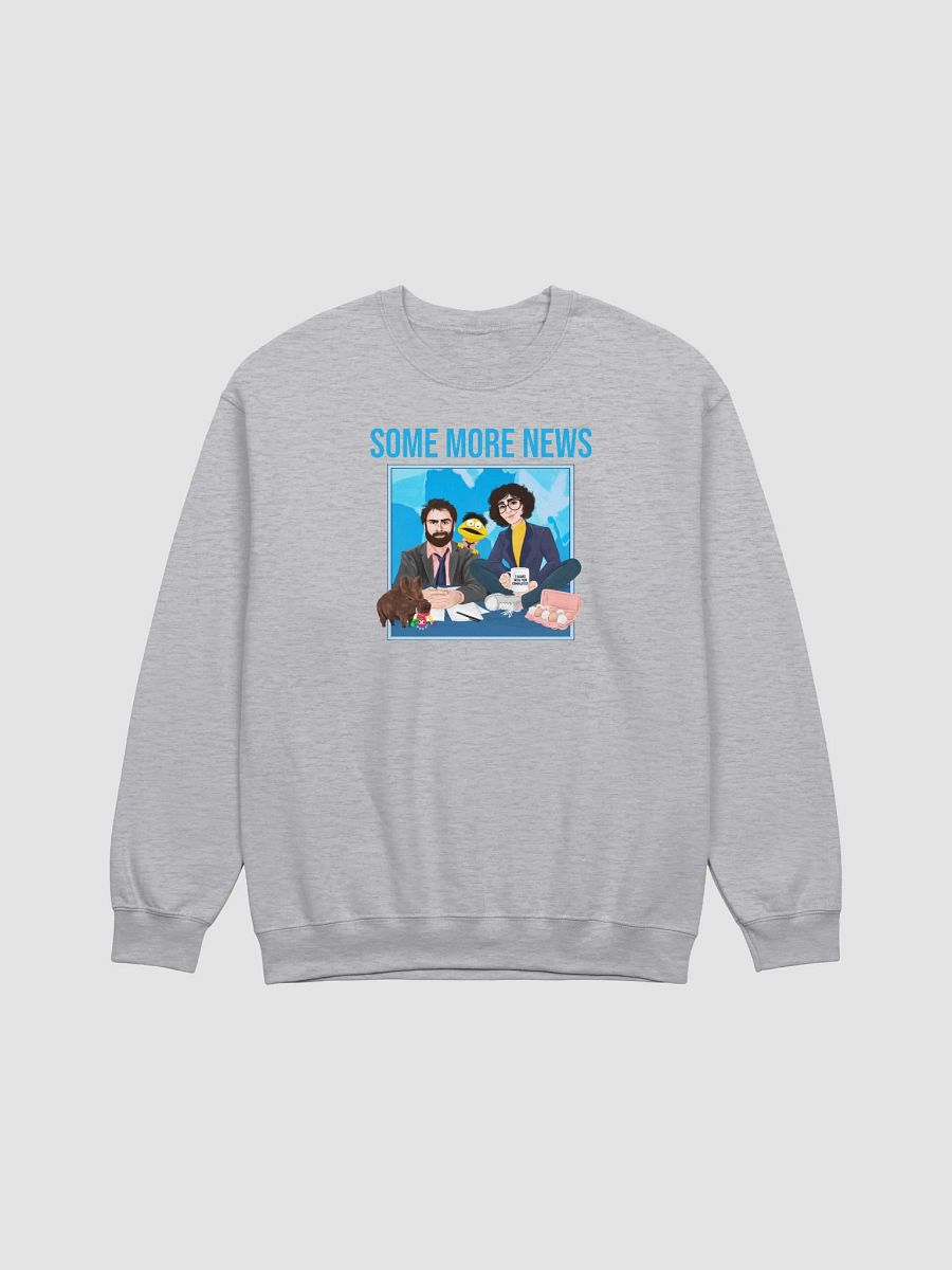 Some More News Team Sweatshirt! product image (41)