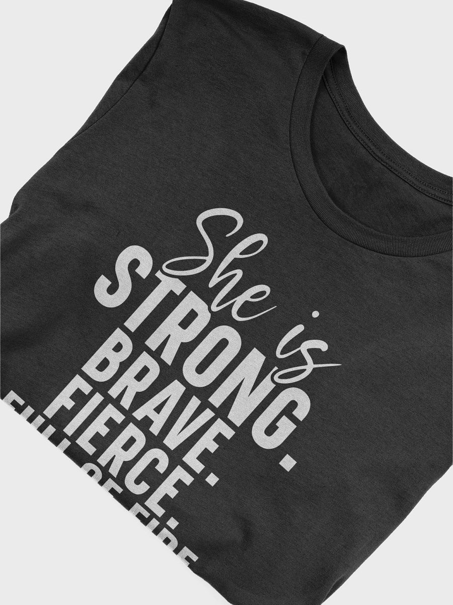 She Is Strong Brave Fierce Full Of Fire - Women's Black T-Shirt product image (6)