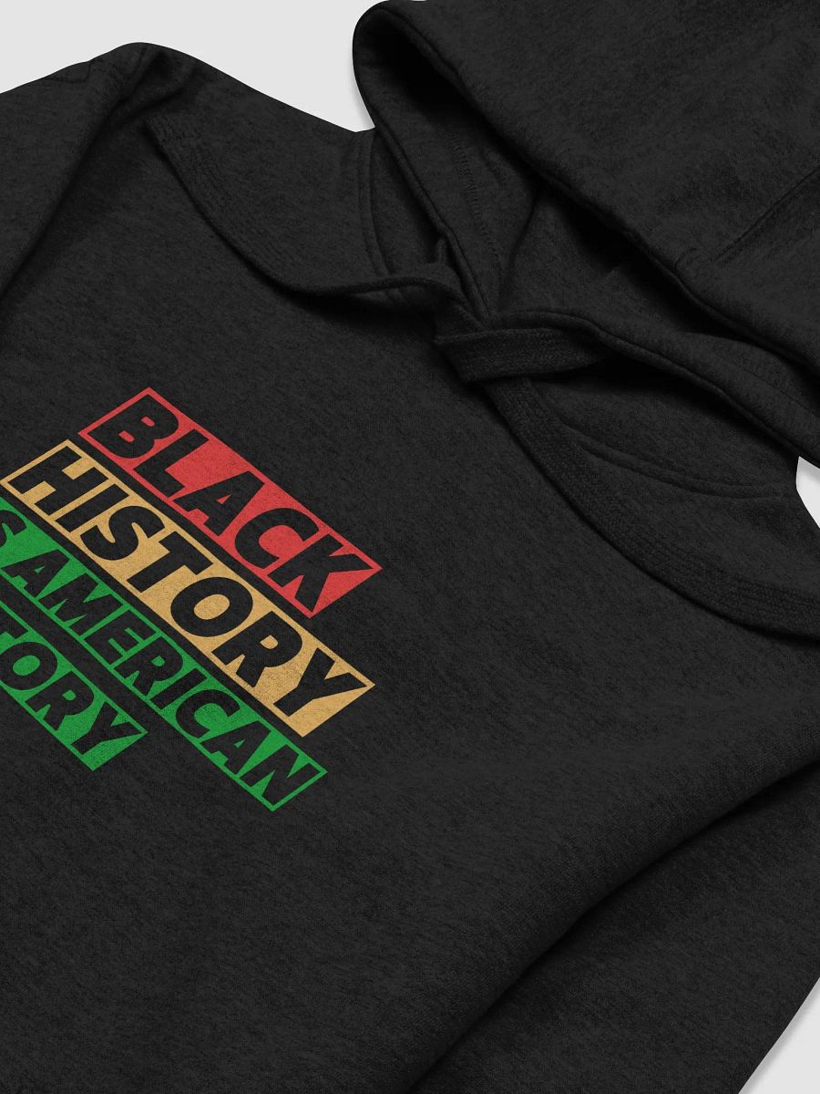 Black history is American history hoodie product image (3)